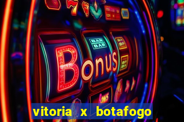 vitoria x botafogo sp palpite