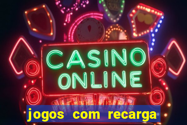 jogos com recarga de 5 reais