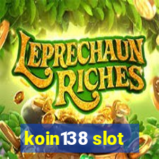 koin138 slot