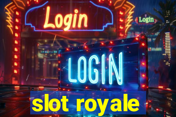 slot royale