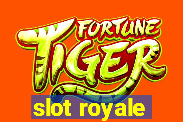 slot royale