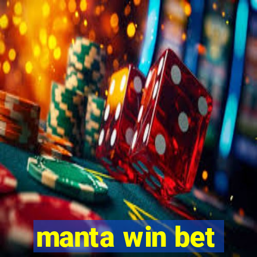 manta win bet