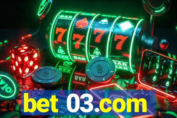 bet 03.com