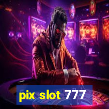 pix slot 777