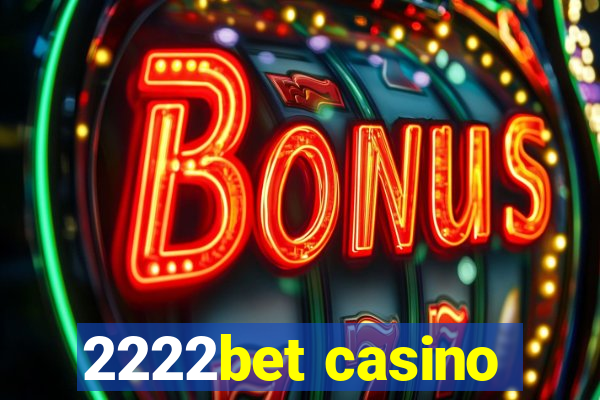 2222bet casino