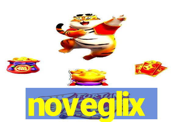 noveglix