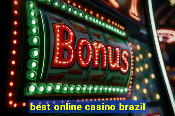 best online casino brazil