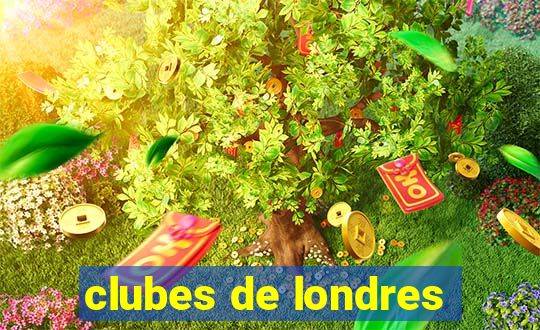 clubes de londres