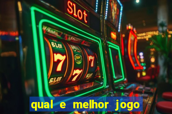 qual e melhor jogo para ganhar dinheiro