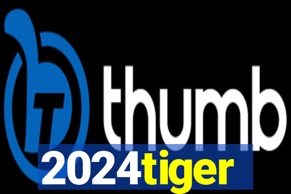 2024tiger