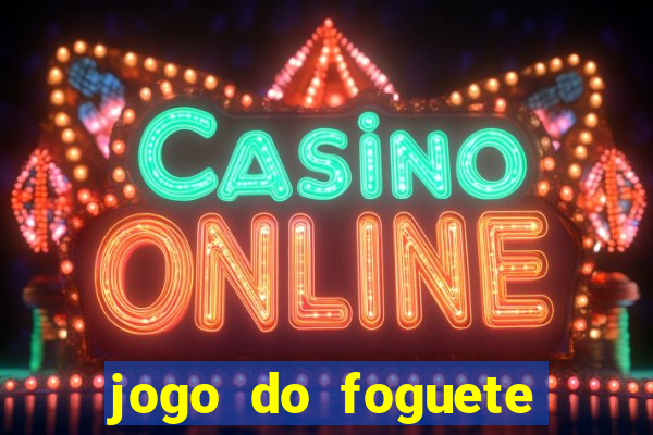 jogo do foguete que dá dinheiro