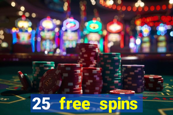 25 free spins casino 2018