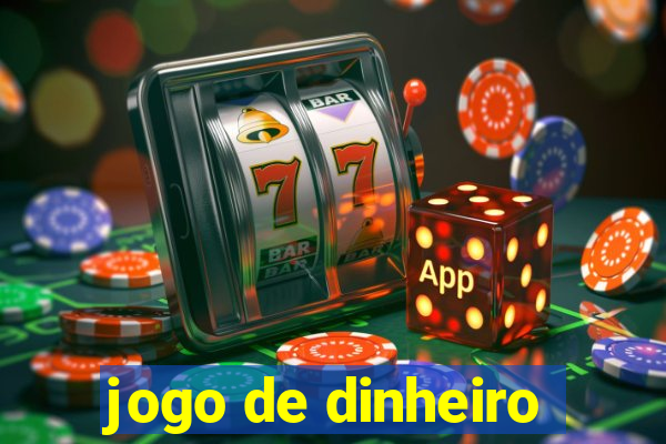 jogo de dinheiro