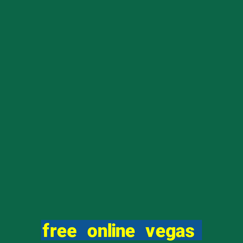 free online vegas slot games