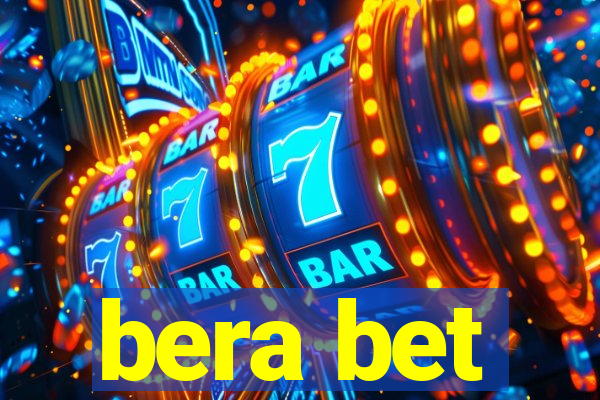 bera bet