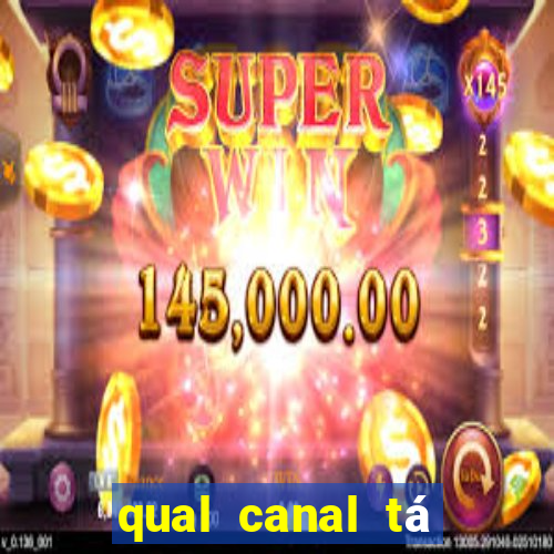 qual canal tá passando o jogo do inter