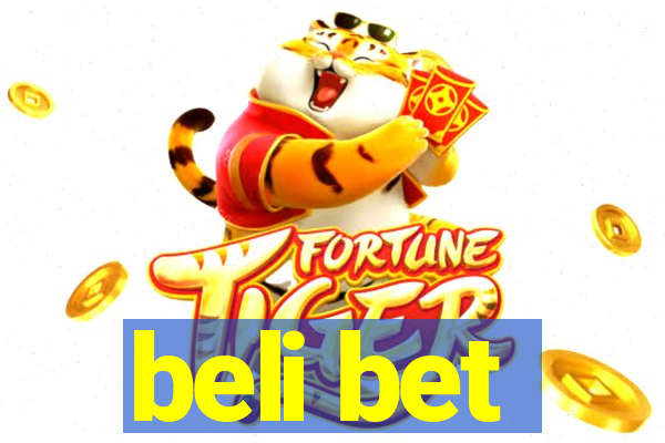 beli bet