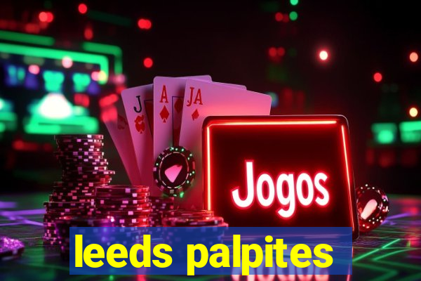 leeds palpites