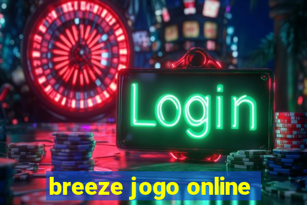 breeze jogo online