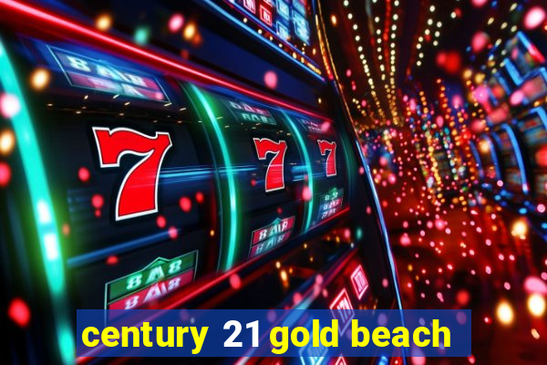 century 21 gold beach