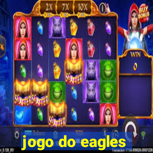 jogo do eagles