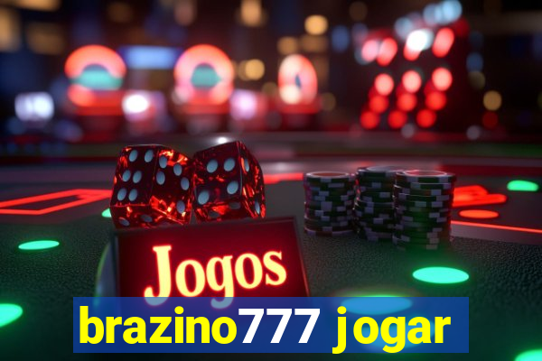 brazino777 jogar