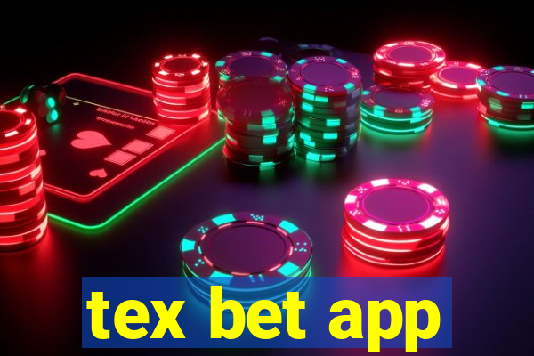 tex bet app