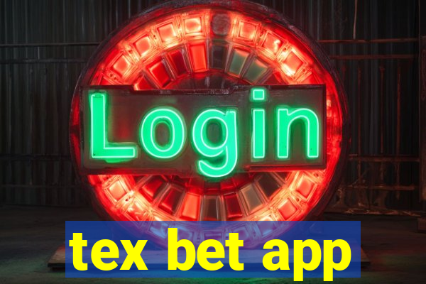 tex bet app