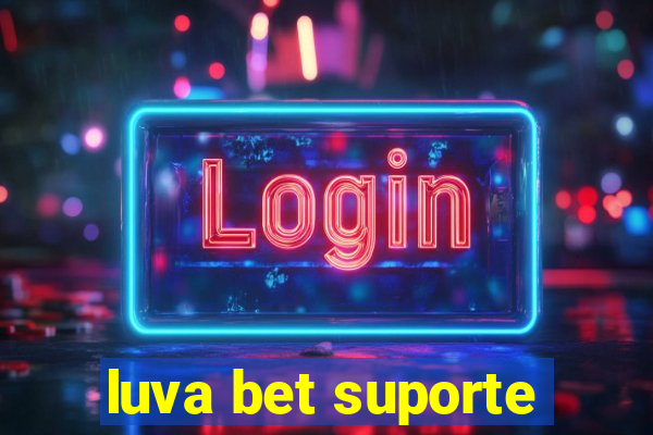 luva bet suporte