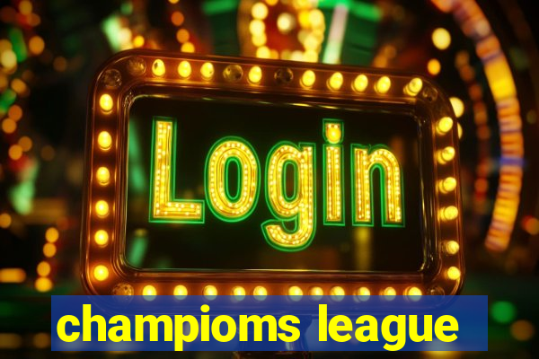 champioms league