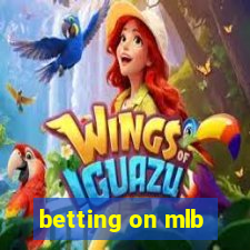 betting on mlb