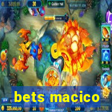 bets macico