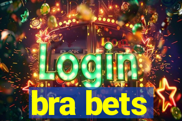 bra bets