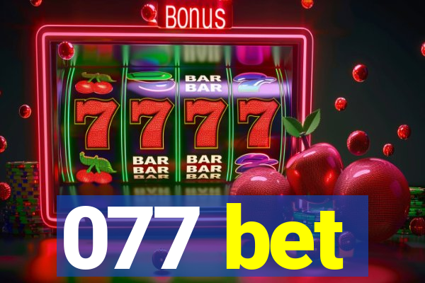 077 bet