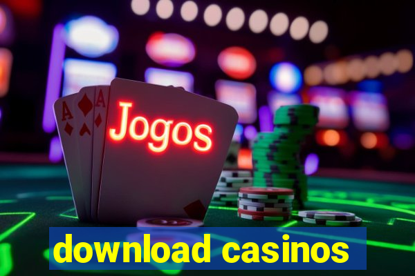 download casinos