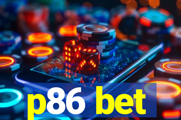 p86 bet