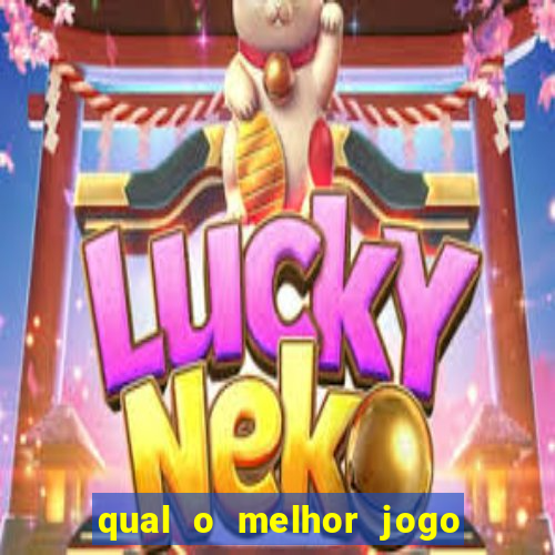 qual o melhor jogo do betano para ganhar dinheiro