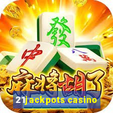 21jackpots casino