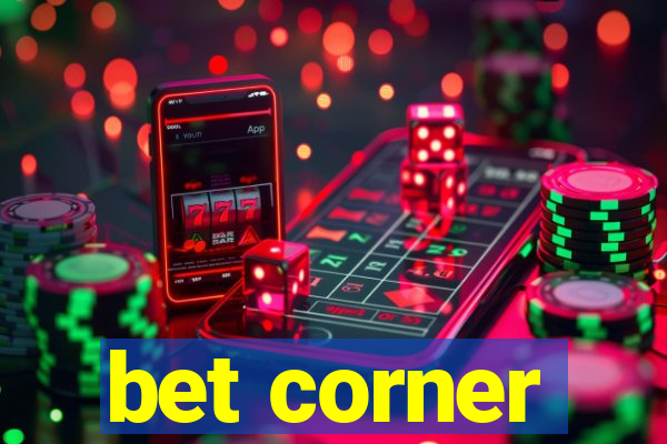 bet corner