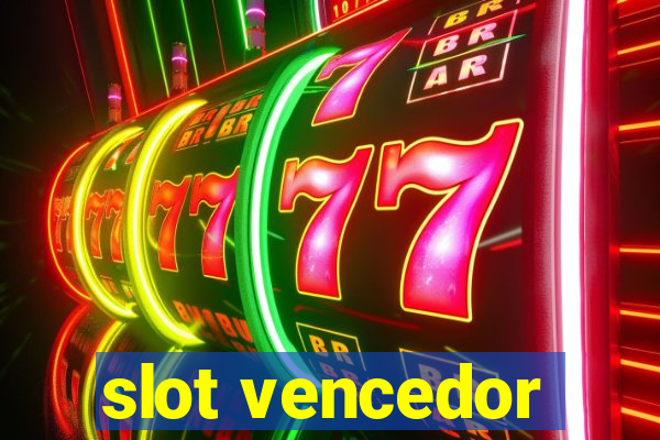 slot vencedor