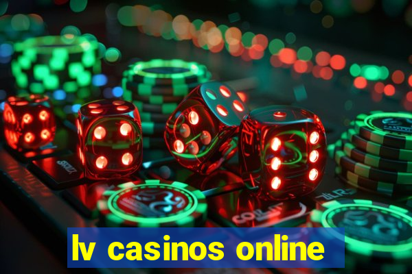 lv casinos online