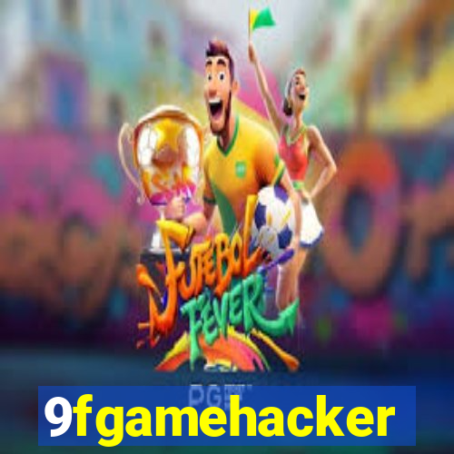 9fgamehacker