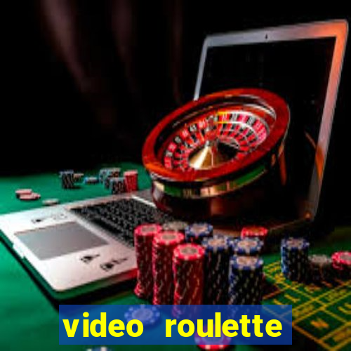 video roulette casino game