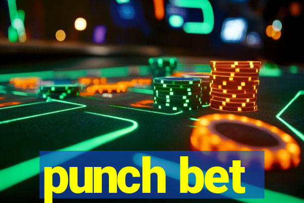 punch bet