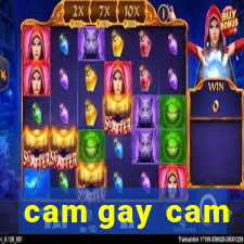 cam gay cam