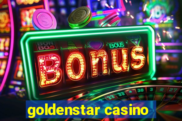 goldenstar casino