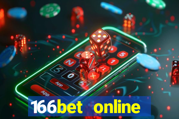 166bet online casino internet gaming