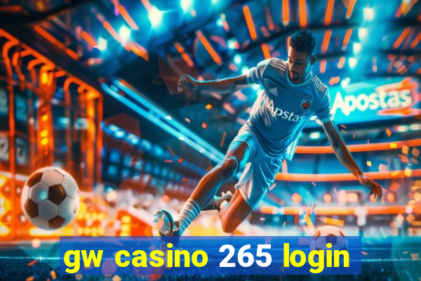 gw casino 265 login