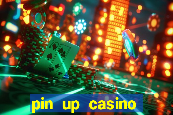 pin up casino login india