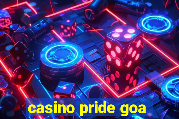 casino pride goa